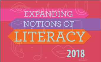 2018 Symposium: Expanding Notions of Literacy